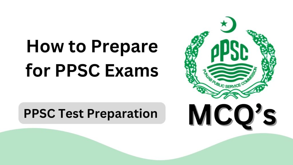 Prepare for PPSC Exams
